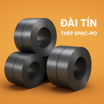 Thép SPHC-PO Cán Nóng Phủ Dầu | Đài Tín Việt Nam – Giao Hàng Nhanh